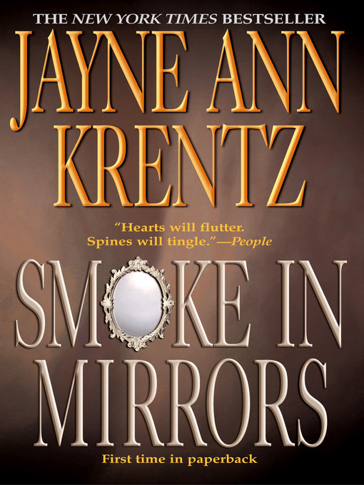 Title details for Smoke in Mirrors by Jayne Ann Krentz - Wait list